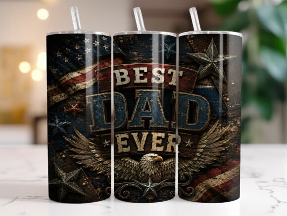 Best Dad Ever Patriotic Tumbler Wrap PNG